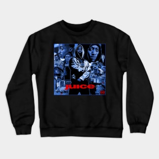 Juice poster Crewneck Sweatshirt